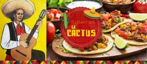 Le Cactus- Tex Mex