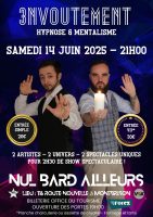 Envoutement - hypnose & mentalisme