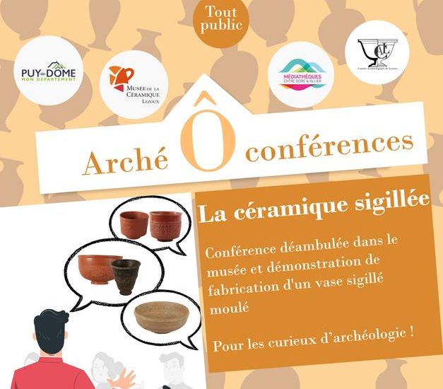 © Arché Ô conférence au musée_Lezoux - Sarah. Iparraguirre/CD63