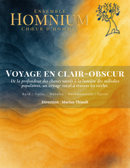 Voyage en clair-obscur - Concert du choeur d'hommes Homnium_Apinac