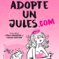 Adopte un Jules.com - comédie