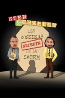Soirée du réveillon - Sten & Chardon : les dossiers secrets de la SACEM
