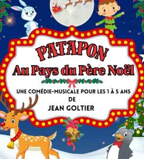 Patapon au pays du Père Noël - spectacle enfant_Montbrison