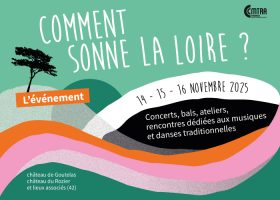Comment sonne La Loire ? - Forum des musiques et danses traditionnelles