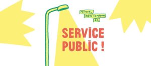 Services publics : quand l'appel des campagnes reste sans réponse - Festival Bien commun : Service public !