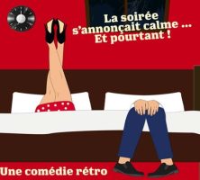 Juste un soir - comédie