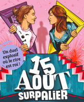15 août sur le palier - comédie