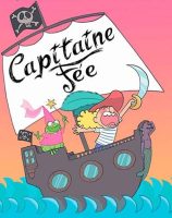 Capitaine fée - spectacle enfant