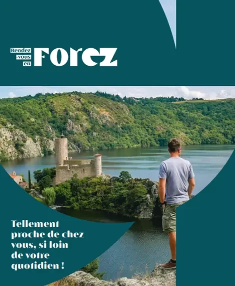 Brochures de destination - Loire Forez